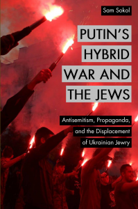 'Putin's Hybrid War And The Jews'