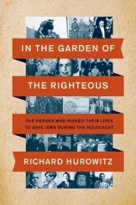 BOOK REVIEW: In The Garden Of The Righteous By Richard Hurowitz